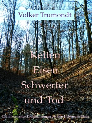 cover image of Kelten Eisen Schwerter und Tod